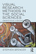 Visual Research Methods In the Social Sciences