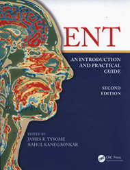 ENT An Introduction and Practical Guide
