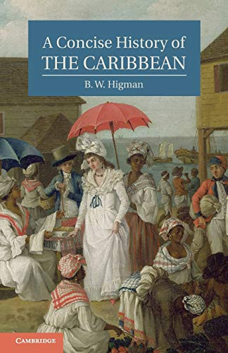 Concise History of the Caribbean