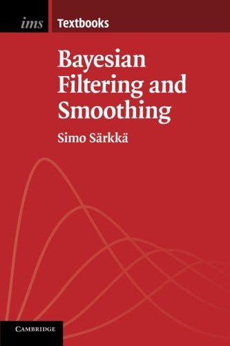 Bayesian Filtering and Smoothing