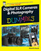 Digital SLR Cameras and Photography For Dummies