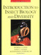 Introduction To Insect Biology And Diversity