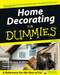 Home Decorating For Dummies