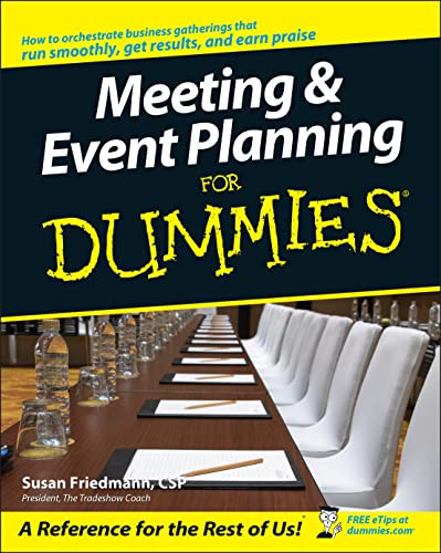 Business Meeting and Event Planning For Dummies