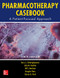 Schwinghammer's Pharmacotherapy Casebook