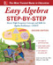 Easy Algebra Step-by-Step