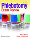 Phlebotomy Exam Review