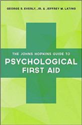 Johns Hopkins Guide to Psychological First Aid