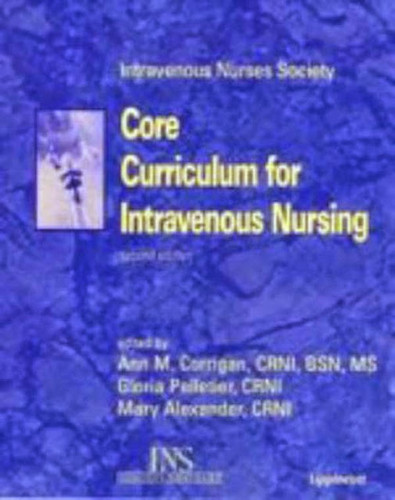 Core Curriculum for Infusion Nursing