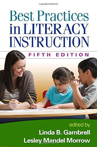 Best Practices in Literacy Instruction