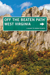 West Virginia Off the Beaten Path