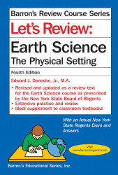 Let's Review Regents Earth Science Physical Setting