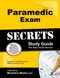 Paramedic Exam Secrets Study Guide