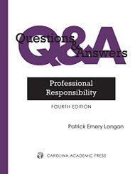 Questions and Answers Professional Responsibility