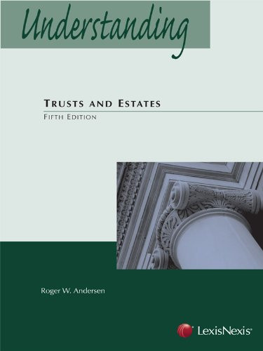 Understanding Trusts and Estates