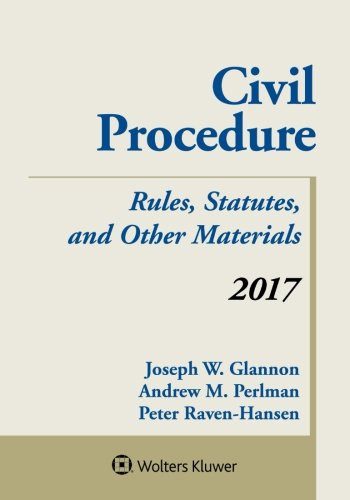 Civil Procedure - Examples and Explanations
