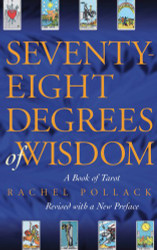 Seventy-Eight Degrees of Wisdom