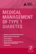 Medical Management of Type 1 Diabetes
