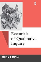 Essentials of Qualitative Inquiry Volume 2