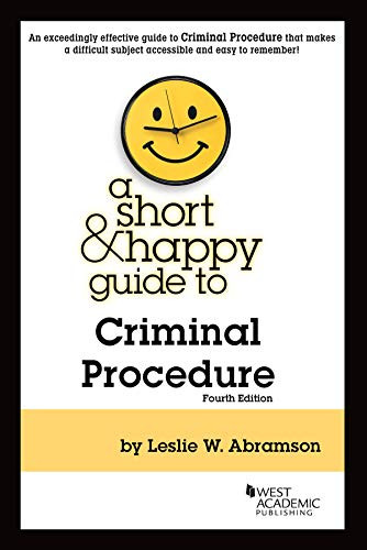 Short and Happy Guide to Criminal Procedure