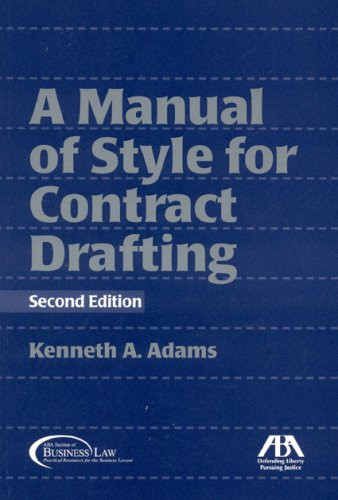 Manual of Style for Contract Drafting