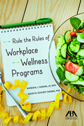 Rule the Rules of Workplace Wellness Programs