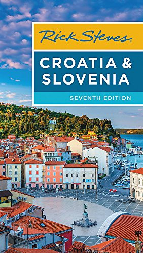 Rick Steves Croatia and Slovenia
