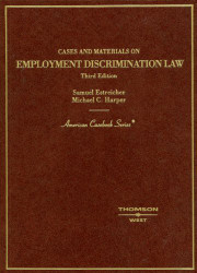 Cases and Materials on Employment Discrimination Law