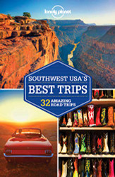 Lonely Planet Southwest USA's Best Trips