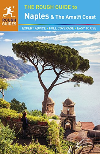 Rough Guide to Naples Pompeii and the Amalfi Coast