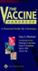 Vaccine Handbook: A Practical Guide for Clinicans