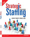 Strategic Staffing