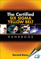 ASQ Certified Six Sigma Yellow Belt Handbook