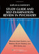 Kaplan & Sadock's Study Guide and Self-Examination Review in Psychiatry