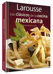 Larousse de la Cocina Mexicana