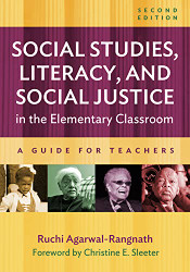 Social Studies Literacy and Social Justice in the Elementary Classroom