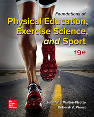 Foundations of Physical Education Exercise Science and Sport