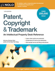 Patent Copyright and Trademark An Intellectual Property Desk Reference