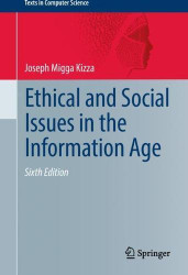 Ethical and Social Issues in the Information Age