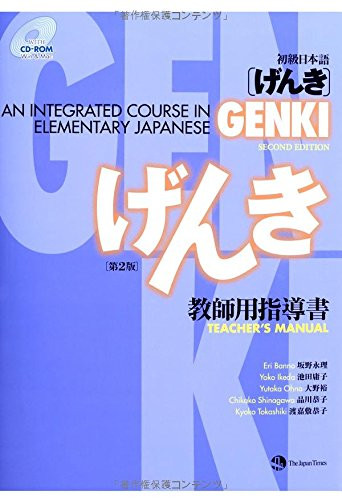 Genki An Integrated Course in Elementary Japanese Teacher's Manual