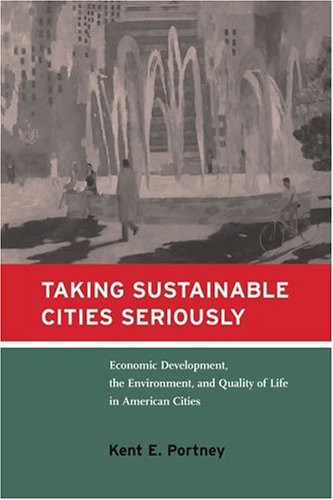 Taking Sustainable Cities Seriously