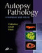 Autopsy Pathology -- A Manual and Atlas