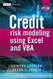 Credit Risk Modeling Using Excel and Vba