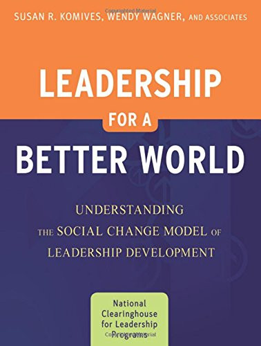 Leadership for A Better World
