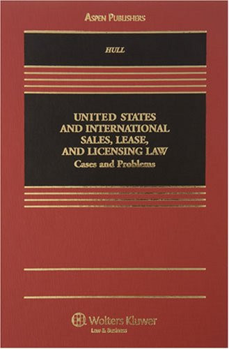 United States and International Sales Lease and Licensing Law