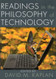 Readings In the Philosophy of Technology