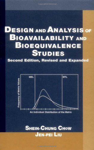 Design and Analysis of Bioavailability and Bioequivalence Studies