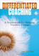 Differentiated Coaching