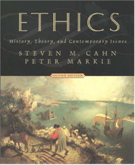 Ethics: History Theory and Contemporary Issues by Steven Cahn