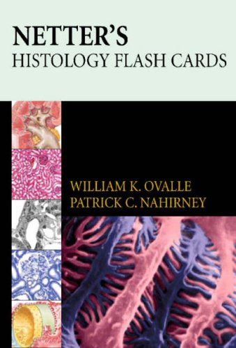 Netter's Histology Flash Cards